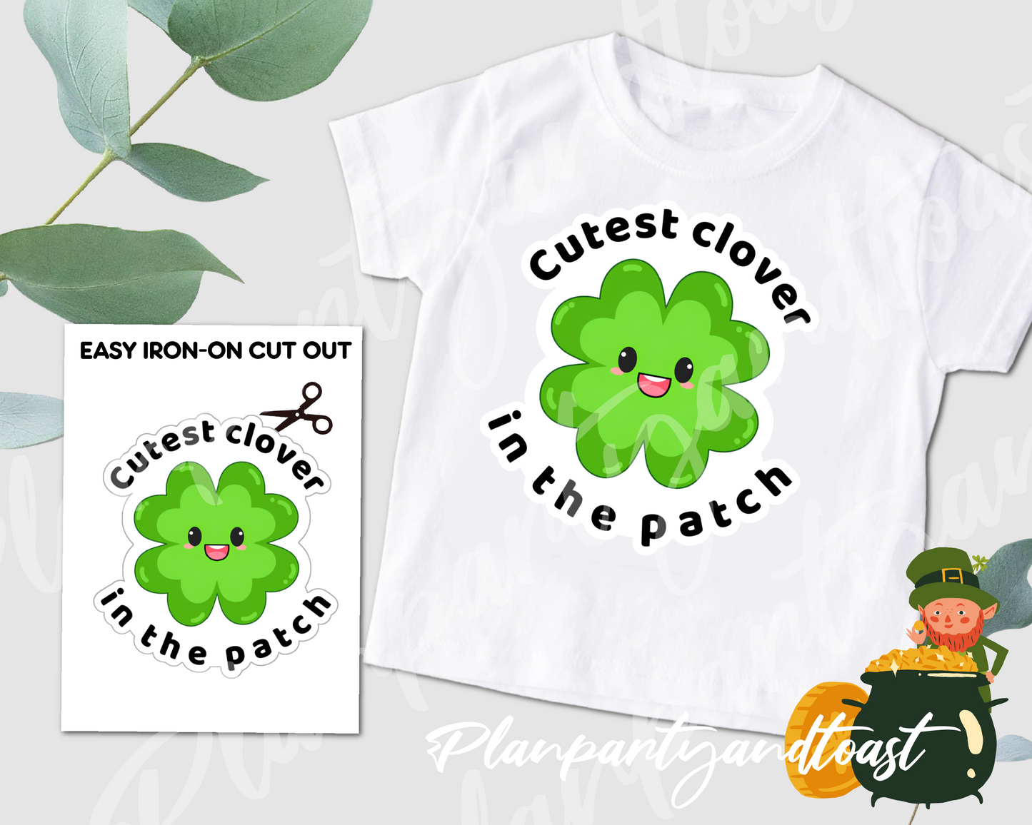 St. Patrick's Day Cutest Clover Digital Iron-On Design
