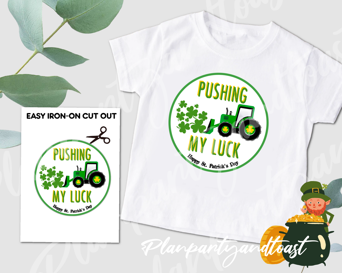 St. Patrick's Day Pushing My Luck Digital Iron-On Design