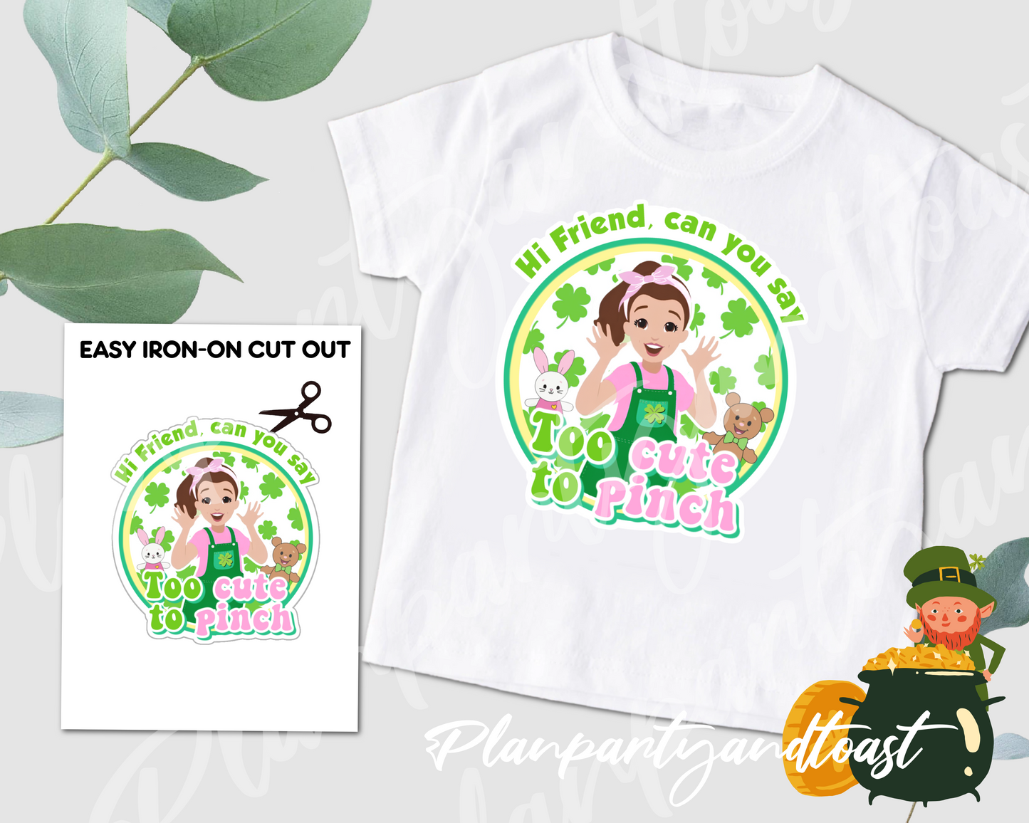 Ms Rachel St. Patrick's Day Too Cute To Pinch Digital Iron-On Design